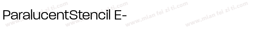 ParalucentStencil E字体转换